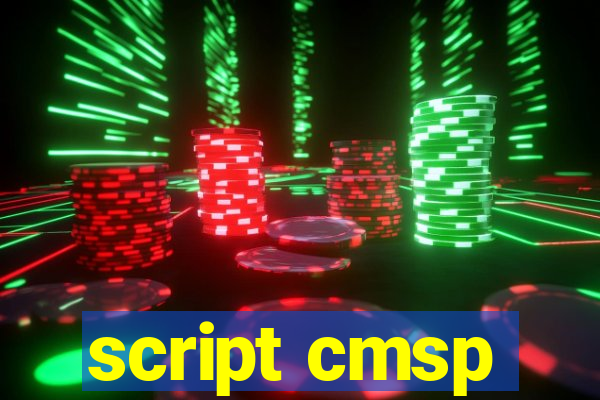 script cmsp